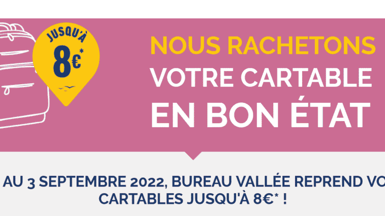 Reprise de cartable Bureau Vallée 2022